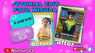 TUTORIAL EDIT FOTO WISUDA screenshot 2