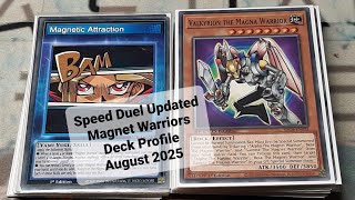 Speed Duel Updated Magnet Warriors Deck Profile August 2025