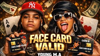 Young M.a X Cardi B Face Card Valid Official Lyrics Video