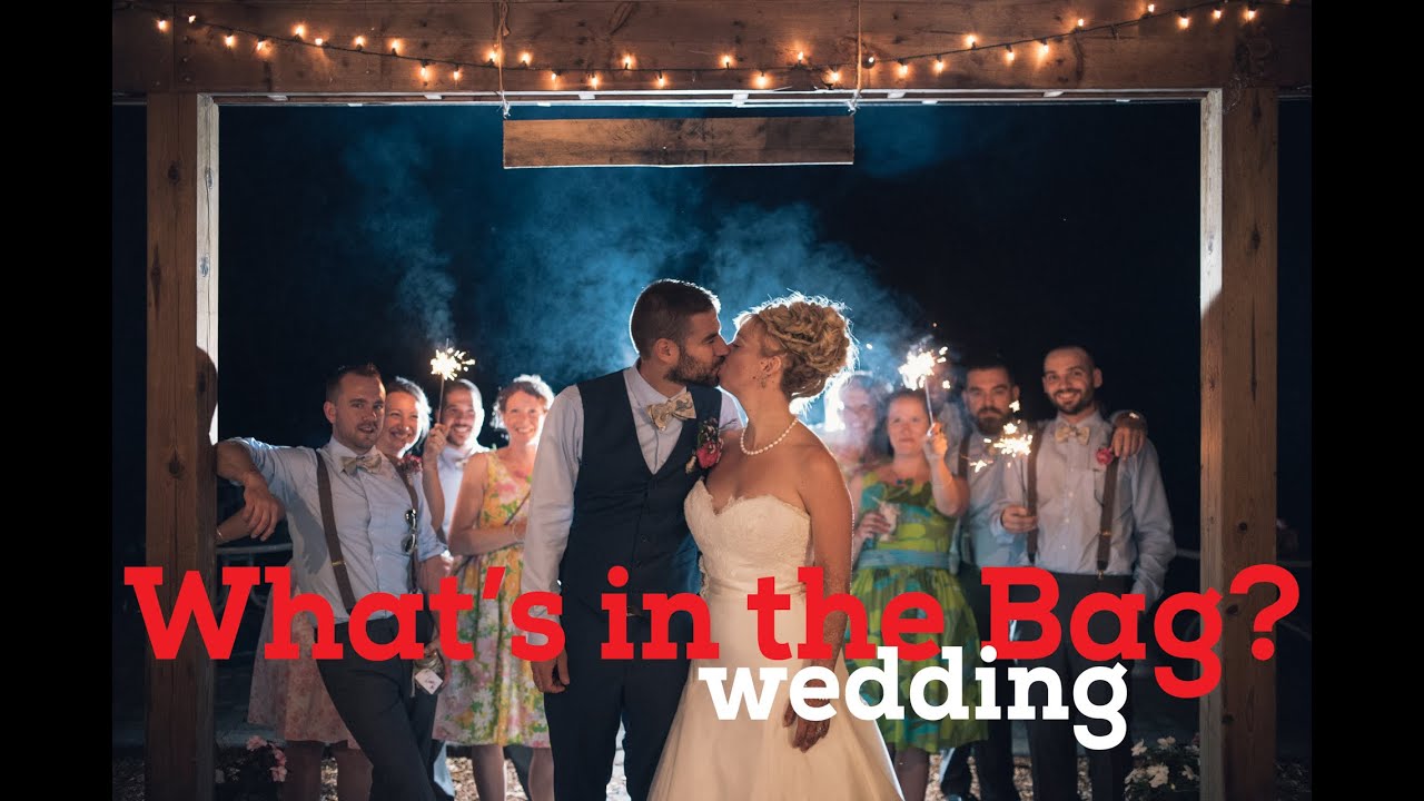 Behind the Scenes – What’s in the Bag for a Wedding