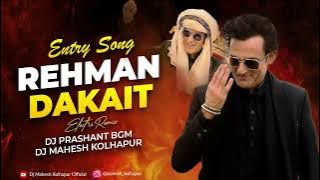Rehman Dakait Entry Song | REMIX | Dhurandhar | DJ Prashant & DJ Mahesh Kolhapur | Akshaye Khanna