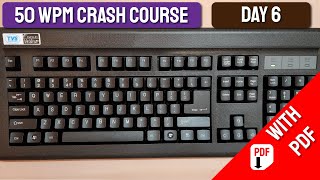 50 Wpm Crash Course Day 6 Free Typing Lessons Tech Avi