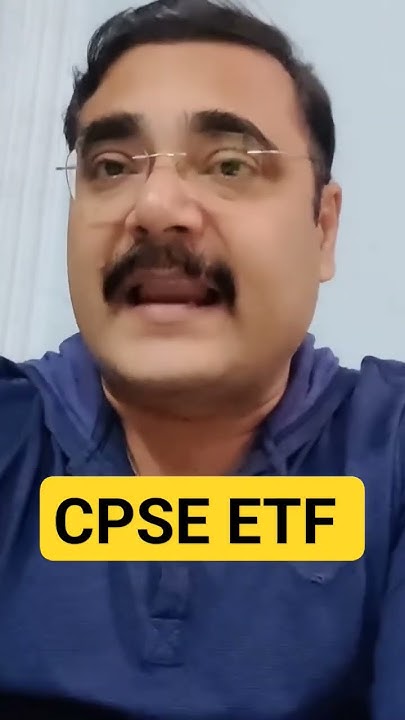 Shorts CPSE ETF ETF INVESTING BEST STOCKS TO BUY PSU SHARES shorts-cpse-etf-etf-investing-best-stocks-to-buy-psu-shares