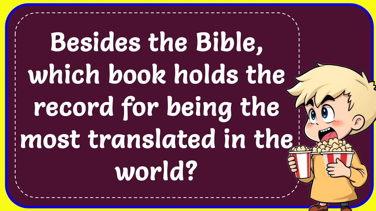 besides-the-bible-which-book-holds-the-record-for-being-the-most
