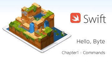 [Chapter1] Commands - Hello, Bytes (Swift Playground)
