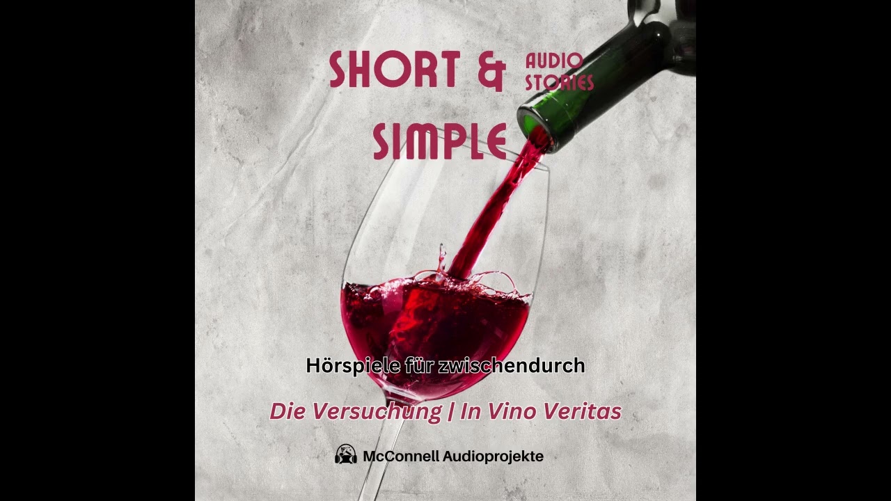 Die Versuchung | In Vino Veritas