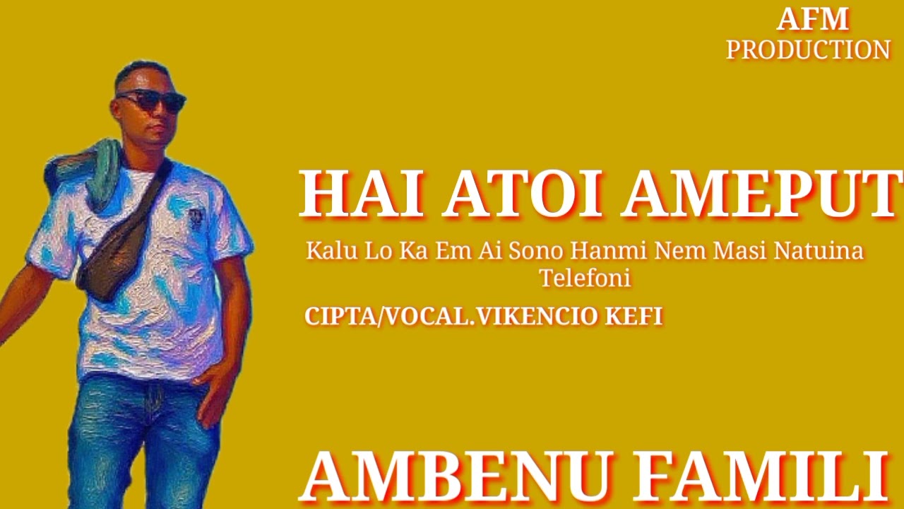 HAI||ATOIN||AMEPUT||LAGU DAWAN TIMOR TERBARU 2025.