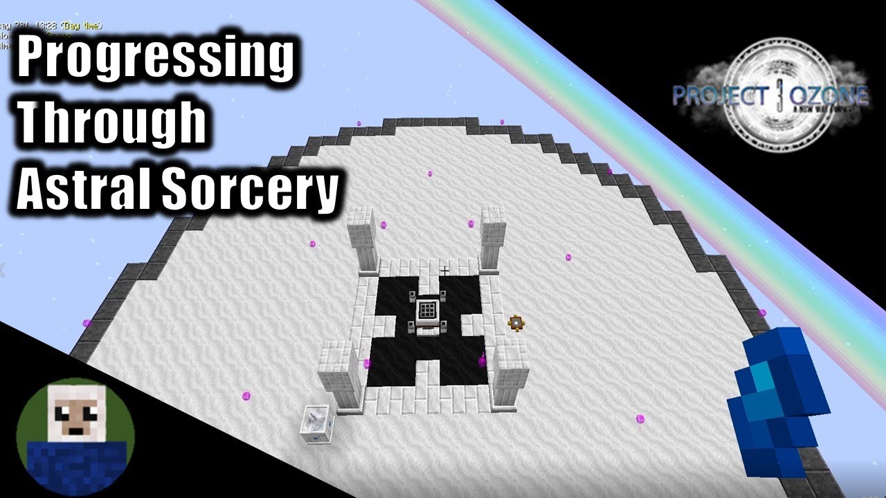 Project Ozone 3 Mythic Mode: Astral Sorcery Time!