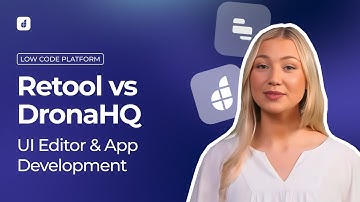 DronaHQ vs. Retool: UI Builder and Apps Comparison