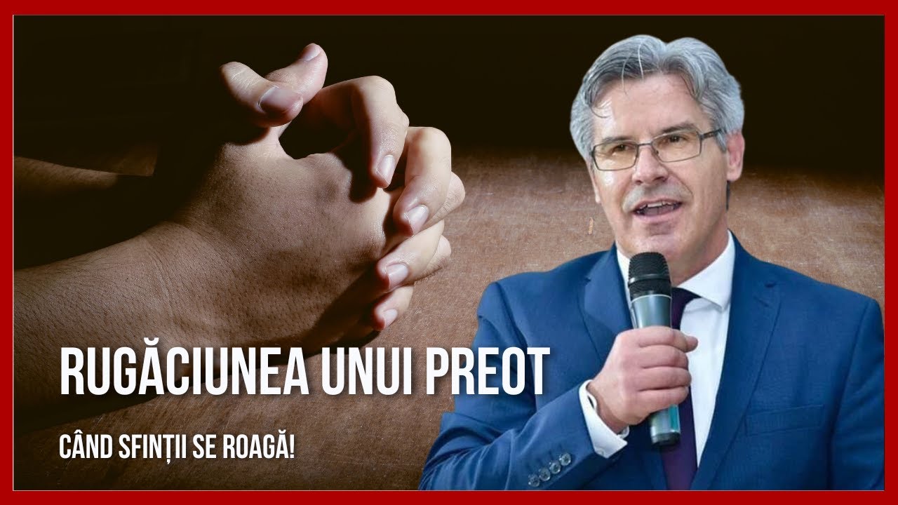 Ep.32 Rugăciunea unui preot - Când sfinții se roagă | cu pastor Petrică Huțuțui