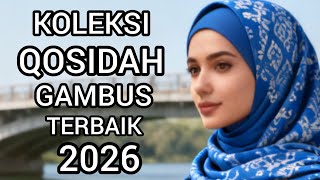 Koleksi Terbaik 2026  Qosidah Gambus Penyejuk Hati Paling Banyak Dicari 