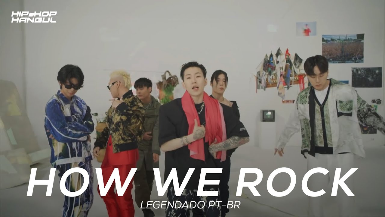 How We Rock Legendado Pt Br Jay Park Ph 1 Sik K Big Naughty Trade L Haon Woodie Gochild Youtube How We Rock Legendado Pt Br Jay Park Ph 1 Sik K Big Naughty Trade L Haon Woodie Gochild Youtube