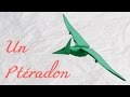 Origami ! Le ptéranodon - Jurrasic World [ HD ]