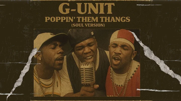 POPPIN' THEM THANGS - G-UNIT (70s Soul Version) | Back To The Soul V 2.0