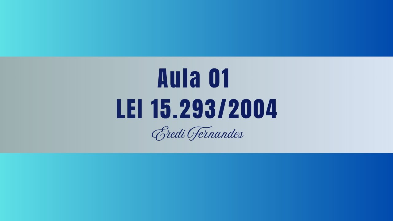 CONCURSO SEE/MG: LEI 15.293/2004: AULA 01