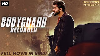 BODYGUARD RELOADED - Full Hindi Dubbed Romantic Movie | South Indian Movies Dubbed In Hindi Movie