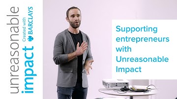 Unreasonable Impact: Future jobs created by entrepreneurs | Barclays