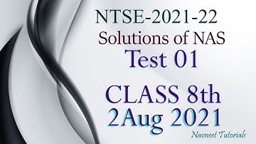 Solutions of NAS▐ Fortnightly Test 01 ▐ CLASS 8th ▐ Dated 2nd Aug 2021▐