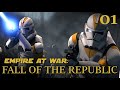 Empire at War: Fall of the Republic - 01 - This is where the fun begins(?)