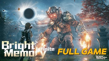 BRIGHT MEMORY INFINITE - Gameplay Walkthrough(FULL GAME No Commentary)