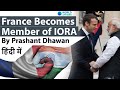 Boost to India France Friendship as France Becomes Member of IORA Current Affairs 2020 #UPSC #IAS