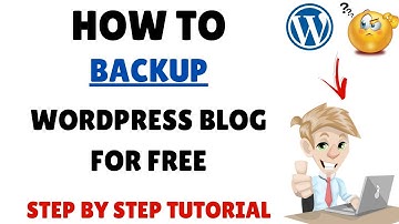 ✌️🏆How to Backup Your WordPress Website - Backup Wordpress Blog For Free🤩🔥