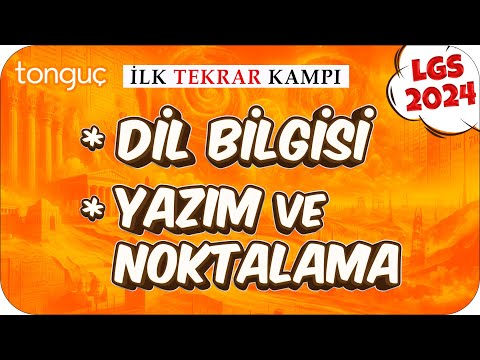 Dil Bilgisi, Yazım ve Noktalama 🔄 LGS İlk Tekrar Kampı #Türkçe #2024LGS