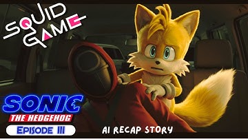Sonic The Hedgehog in Squid Game | Episode 3 Part 1 | Tails