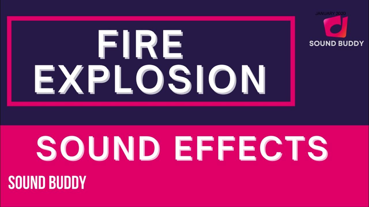 fire explosion sound fx fire explosion sounds fire explosion sfx