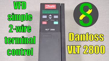 VFD simple 2-wire terminal control - Danfoss VLT 2800 series