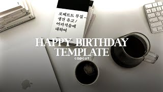 Happy Birthday | Capcut Templates