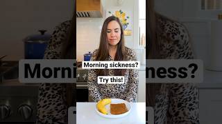 Morning sickness? Try this!