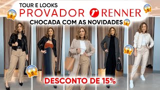 TOUR E PROVADOR RENNER MAIS CHICLA - COM DESCONTOOOO