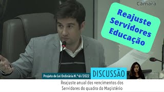 Reajuste dos servidores da educação de Balneário Camboriú | Discussão - 18.05.2022