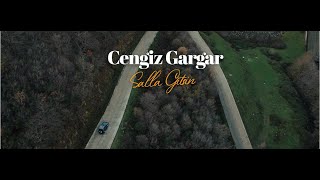 Cengiz Gargar -Salla Gitsin (Official Music Video) #2023