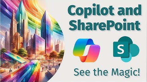 SharePoint with Copilot: Agents, Pages & Webparts Explained