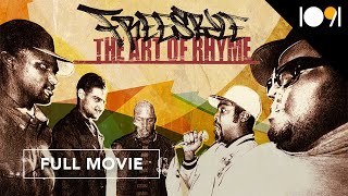 Freestyle: The Art Of Rhyme (Full Movie)