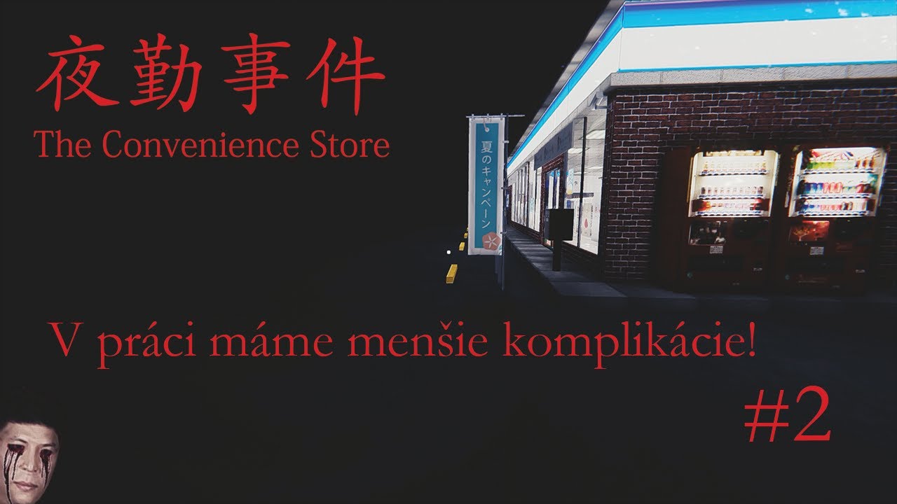 Nev tan Z kazn k The Convenience Store Chilla s Art 2 SK CZ Nev tan Z kazn k The Convenience Store Chilla s Art 2 SK CZ