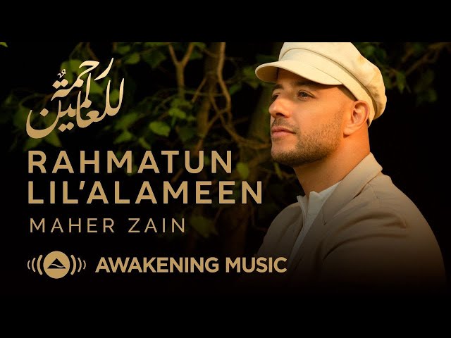 Maher Zain - Rahmatun Lil’Alameen  | ماهر زين - رحمةٌ للعالمين class=