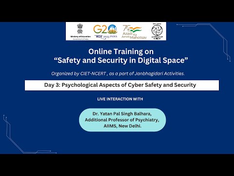 Online Training Day 3: Psychological Aspects of Cyber Safety and Security