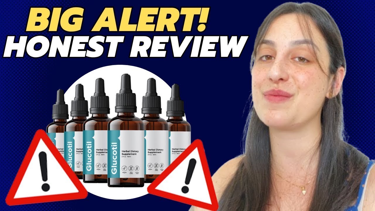 GLUCOTIL REVIEW – My Sincere Opinion!