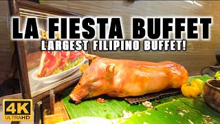 [4K] Celebrating Filipino Flavors at LA FIESTA BUFFET RESTAURANT! With over 200 Dishes!