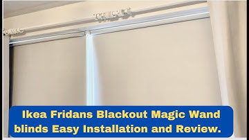 How to install the Ikea Fridans magic wand black out blinds.   Easy and simple steps.