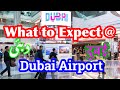 What to Expect at Dubai International Airport دبئی ائیرپورٹ۔