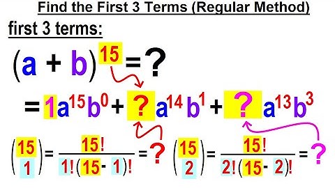 Algebra Ch 49: Binomial Theorem (16 of 18) Find the First 3 Terms (Regular Method)