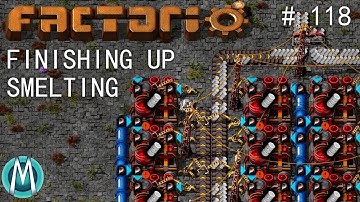 [Factorio 1.1 4K] Angel/Bobs Ep 118: Finishing Up Smelting