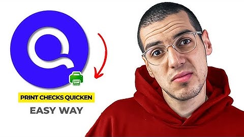 How To Print Checks in Quicken (2025)