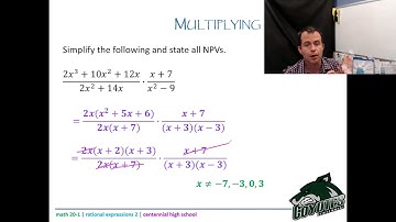 Math 20-1 - Lesson 4.2 - multiplying and dividing rational expressions