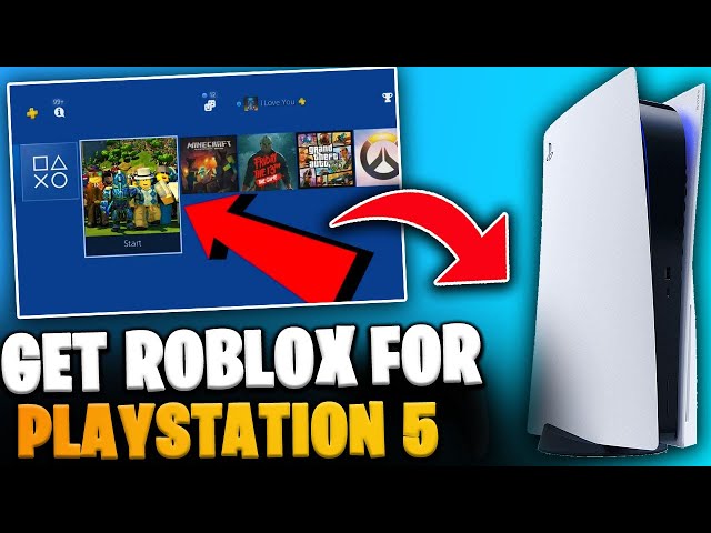 How to get Roblox for PlayStation 4 and PlayStation 5! 