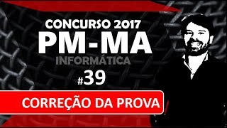 Correção da Prova PM-MA Concurso 2017 - Informática #39 screenshot 5